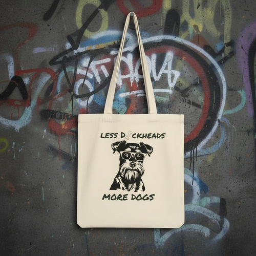 Less D*ckheads More Dogs |Sarcastic Dog Tote Bag
