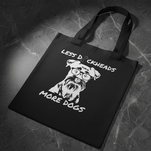 Less D*ckheads More Dogs |Sarcastic Dog Tote Bag (Black)